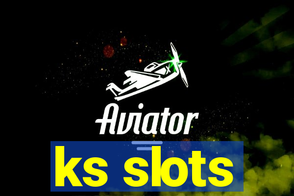 ks slots